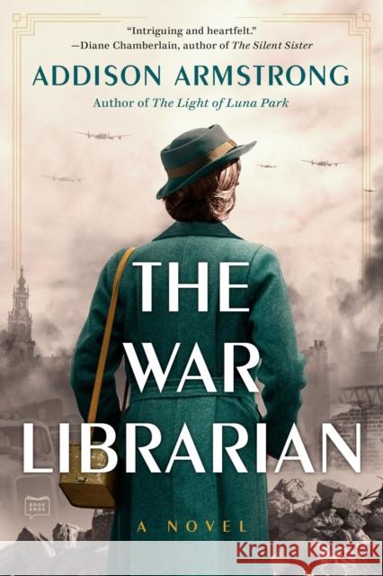 The War Librarian Addison Armstrong 9780593328064 G.P. Putnam's Sons