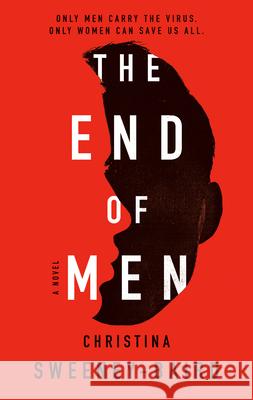 The End of Men Christina Sweeney-Baird 9780593328132