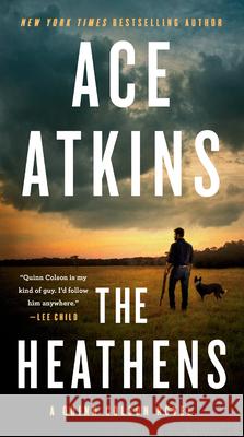 The Heathens Ace Atkins 9780593328408