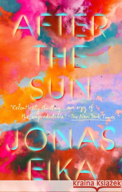 After the Sun Jonas Eika Sherilyn Nicolette Hellberg 9780593329122 Riverhead Books