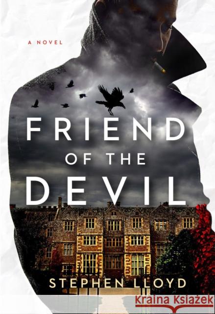 Friend of the Devil Stephen Lloyd 9780593331385