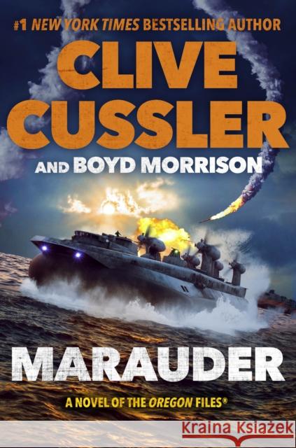 Marauder Clive Cussler Boyd Morrison 9780593331859