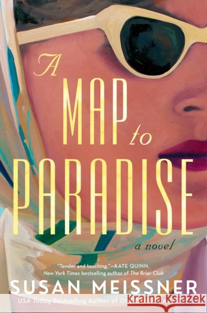 A Map to Paradise Susan Meissner 9780593332863