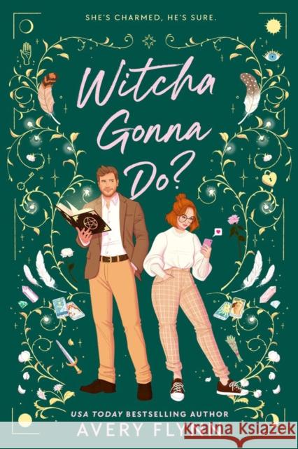 Witcha Gonna Do? Avery Flynn 9780593335215 Berkley Books