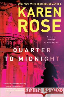 Quarter to Midnight Karen Rose 9780593336298 Berkley Books