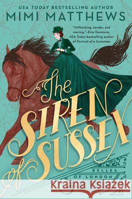 The Siren Of Sussex Mimi Matthews 9780593337134 Penguin Putnam Inc