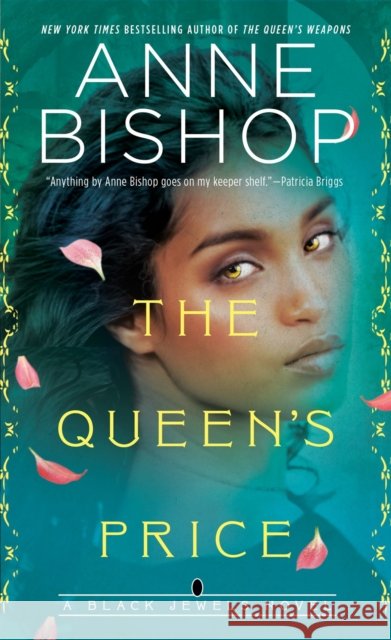 The Queen's Price Anne Bishop 9780593337370
