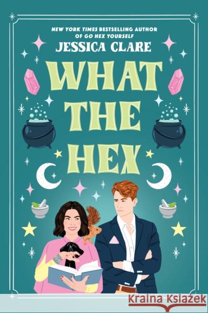 What The Hex Jessica Clare 9780593337585