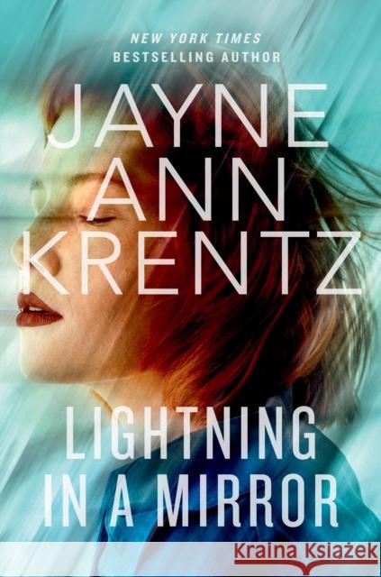 Lightning in a Mirror Jayne Ann Krentz 9780593337752