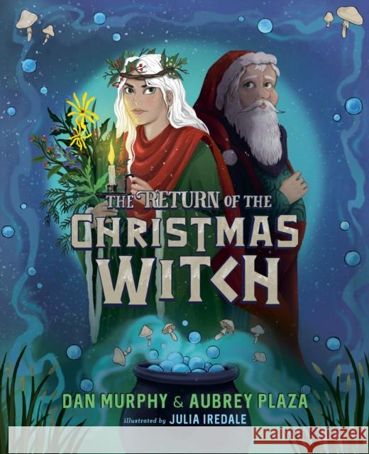 The Return of the Christmas Witch Dan Murphy 9780593350836 Penguin USA