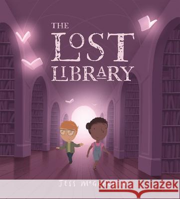 The Lost Library Jess McGeachin 9780593351338 Viking Books for Young Readers