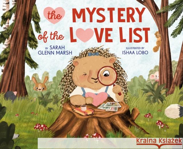 The Mystery of the Love List Sarah Glenn Marsh Ishaa Lobo 9780593352212 Viking Books for Young Readers