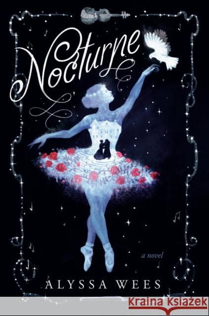 Nocturne: A Novel Alyssa Wees 9780593357477