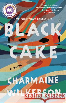 Black Cake Charmaine Wilkerson 9780593358351 Ballantine Books