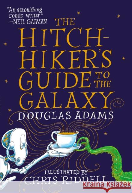 Hitchhiker's Guide to the Galaxy: The Illustrated Edition Douglas Adams 9780593359440 Del Rey Books