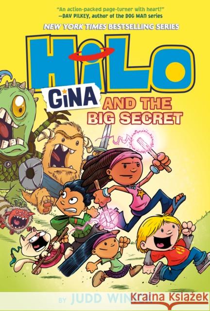 Hilo Book 8: Gina and the Big Secret Judd Winick 9780593379660 Random House Books for Young Readers