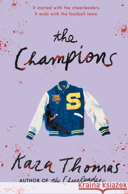 The Champions Kara Thomas 9780593379974 Delacorte Press