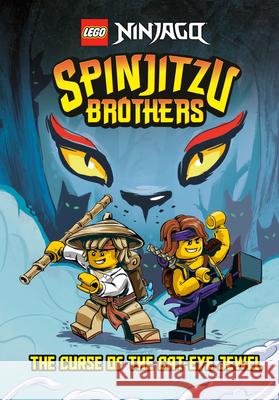 Spinjitzu Brothers #1: The Curse of the Cat-Eye Jewel (Lego Ninjago) West, Tracey 9780593381403 Random House Books for Young Readers