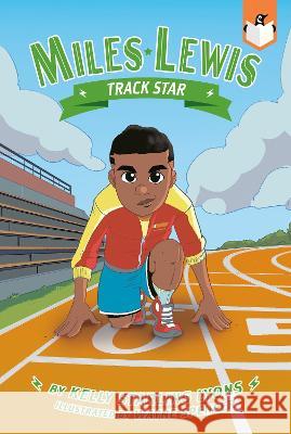 Track Star #4 Kelly Starling Lyons Wayne Spencer 9780593383582 Penguin Workshop