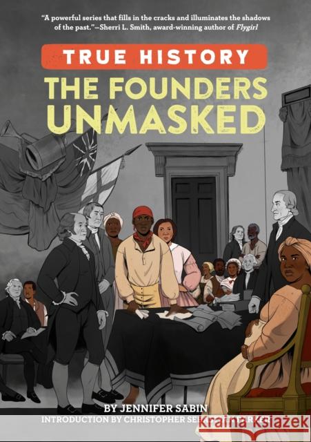 The Founders Unmasked Jennifer Sabin Christopher Sebastia 9780593386101 Penguin Putnam Inc