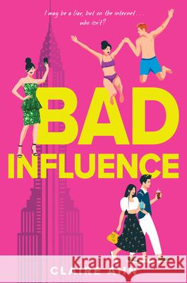 Bad Influence Claire Ahn 9780593403167 Viking Books for Young Readers