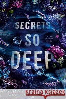 Secrets So Deep Ginny Myers Sain 9780593404010 G.P. Putnam's Sons Books for Young Readers