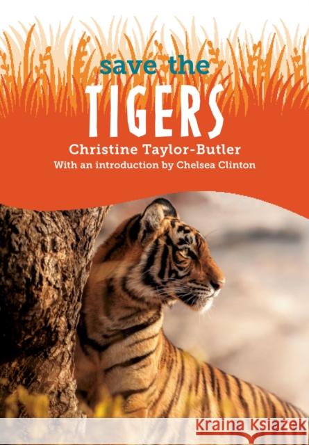 Save the...Tigers Clinton, Chelsea 9780593404218