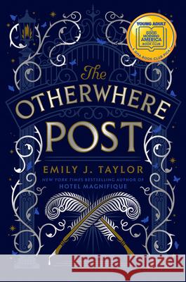 The Otherwhere Post Emily J. Taylor 9780593404546 G.P. Putnam's Sons Books for Young Readers