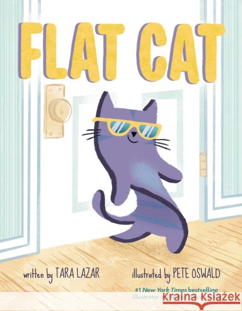 Flat Cat Tara Lazar Pete Oswald 9780593404577