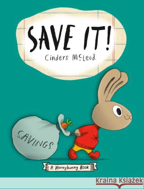 Save It! Cinders McLeod Cinders McLeod 9780593406212