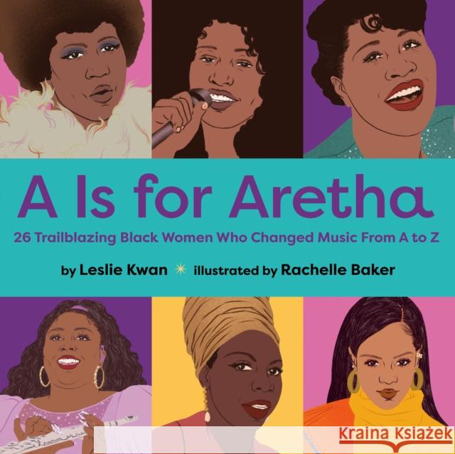 A is for Aretha Leslie Kwan 9780593406533