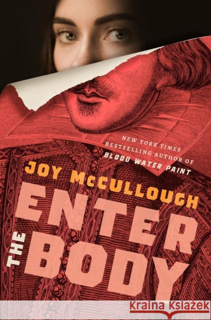 Enter the Body Joy McCullough 9780593406755 Dutton Books for Young Readers