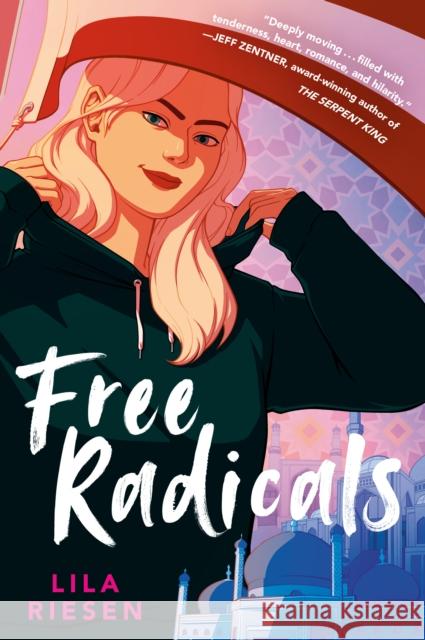 Free Radicals Lila Riesen 9780593407714 Nancy Paulsen Books