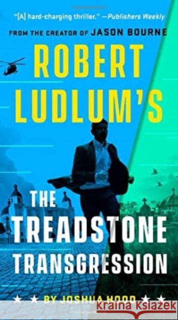 Robert Ludlum's the Treadstone Transgression Hood, Joshua 9780593419816