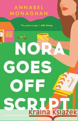Nora Goes Off Script Annabel Monaghan 9780593420058