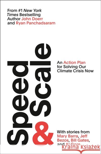 Speed & Scale: An Action Plan for Solving Our Climate Crisis Now Doerr, John 9780593420478 Portfolio