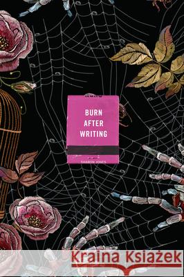 Burn After Writing (Spiders) Sharon Jones 9780593421796