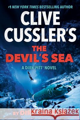 Clive Cussler's the Devil's Sea Dirk Cussler 9780593422458 G.P. Putnam's Sons