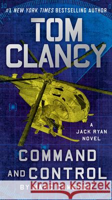 Tom Clancy Command and Control Marc Cameron 9780593422861 Berkley Books