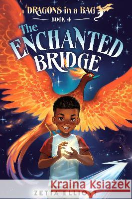 The Enchanted Bridge Zetta Elliott Cherise Harris 9780593427750 Random House Books for Young Readers