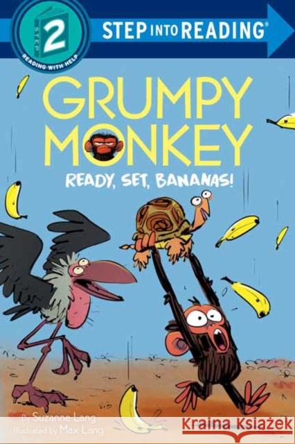 Grumpy Monkey Ready, Set, Bananas! Suzanne Lang Max Lang 9780593428313 Random House USA Inc