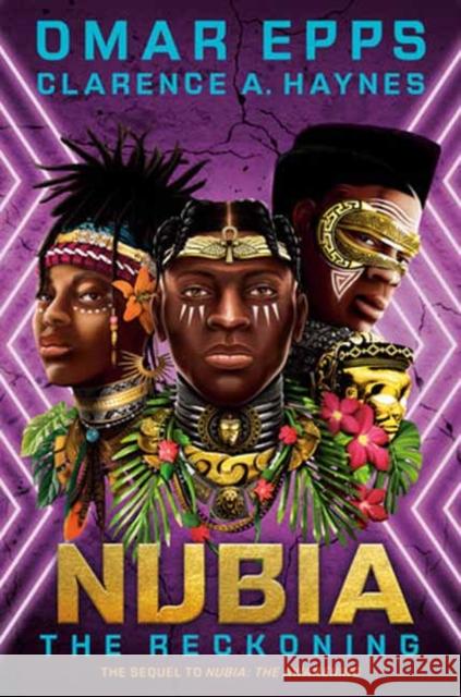 Nubia: The Reckoning Omar Epps Clarence A. Haynes 9780593428719 Ember