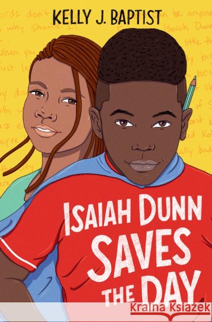 Isaiah Dunn Saves the Day Kelly J. Baptist 9780593429211 Random House USA Inc