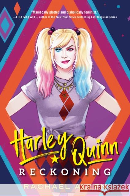 Harley Quinn: Reckoning Rachael Allen 9780593429860 Random House Books for Young Readers