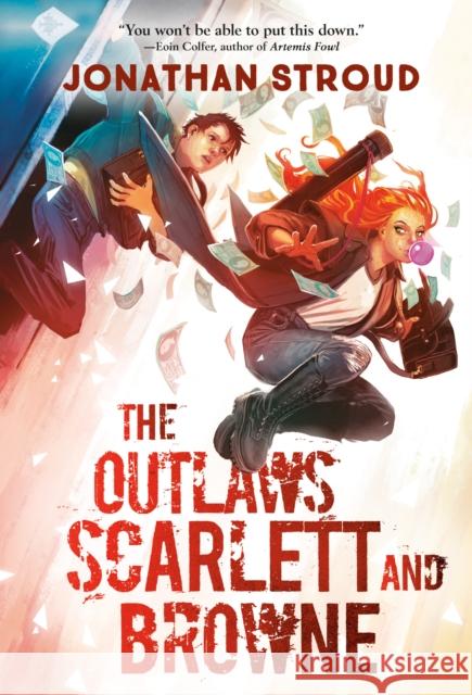 The Outlaws Scarlett and Browne Jonathan Stroud 9780593430392