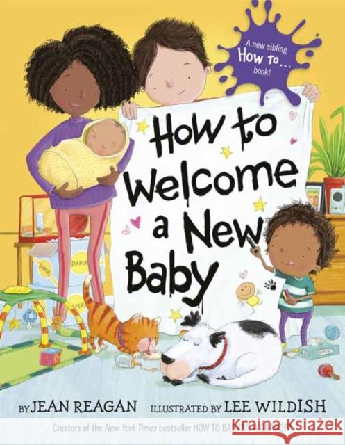 How to Welcome a New Baby Jean Reagan Lee Wildish 9780593430606 Alfred A. Knopf Books for Young Readers