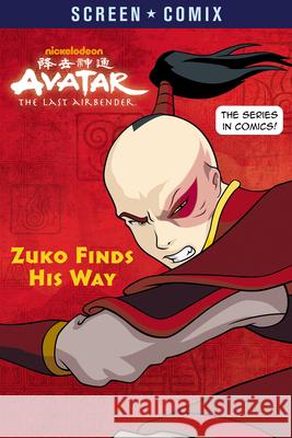 Zuko Finds His Way (Avatar: The Last Airbender) Random House 9780593431245