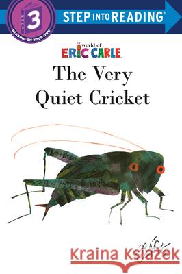 The Very Quiet Cricket Eric Carle 9780593432327 