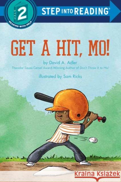Get a Hit, Mo! David A. Adler Sam Ricks 9780593432365 Random House Books for Young Readers