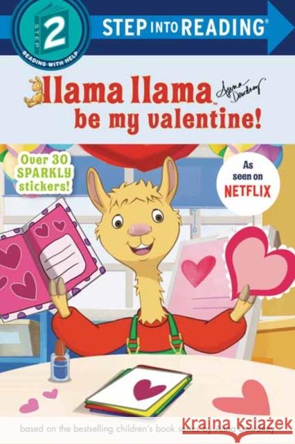 Llama Llama Be My Valentine! Anna Dewdney 9780593432600